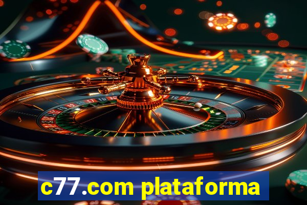 c77.com plataforma